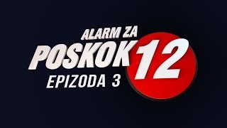 POSKOK 12 epizoda 3 [upl. by Notsae]