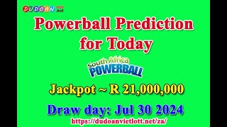 How to get Powerball SA numbers predictions for Tuesday 30072024 Jackpot  R21 millions [upl. by Kiryt16]