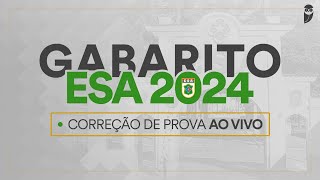 Gabarito ESA 2024 correção de prova ao vivo do Estratégia Militares [upl. by Hephzibah]