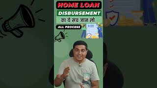 🏠Home loan Disbursement Unraveled ✅️ Behind the Scenes shorts [upl. by Aelem611]