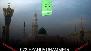 iSLAM AHLAKI072 EZANI MUHAMMEDi [upl. by Chura]