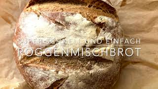 Leckeres Roggenmischbrot schnell u einfach mit Hefe backen baking roggenmischbrot bread rezept [upl. by Fachini]