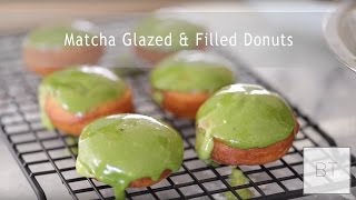 Matcha Glazed amp Filled Donuts [upl. by Aernda]