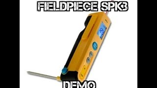 Fieldpiece SPK3 DEMO HVAC [upl. by Ruenhcs888]