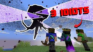 Wither Storm VS 3 idiots finale [upl. by Nidorf]