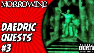 Morrowind Gameplay Daedric Quest 3 Malacaths Quest  Helm of Oreyn Bearclaw Walkthrough [upl. by Lesirg746]