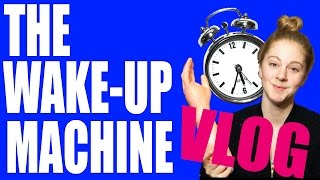 The Wakeup Machine VLOG [upl. by Nedda]