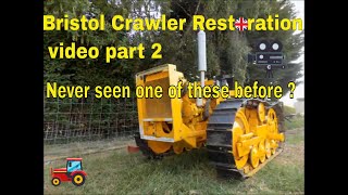 Bristol crawler Restoration part 2 [upl. by Mile]