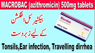 Azithromycin Azithromycin 500mg uses  Macrobac dosage  Macrobac tablet uses [upl. by Dominga528]