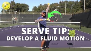 Serve Tip How To Develop A Fluid Serve Motion [upl. by Zephan]