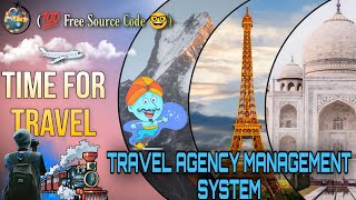 🏖️Travel Agency Management System using PHP  Free source code  Tamil Explanation [upl. by Kathe]