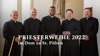 Priesterweihe 2022 im Dom zu St Pölten [upl. by Cadell706]