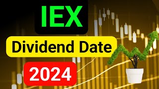 IEX dividend 2024🪀 iex dividend🔥iex dividend date🤑 iex dividend history👈iex dividend kab milega [upl. by Eunice]