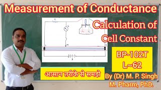 Measurement of Conductance  Calculation of Cell Constant  Pharmaceutical Analysis  BP102T  L62 [upl. by Odlareg]