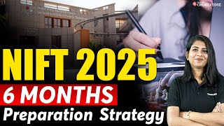 NIFT 2025 How to Crack NIFT Exam in 6 Months 📚🎨  Complete Preparation Strategy 🚀 [upl. by Arline]