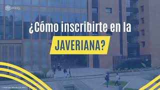 ¿Cómo inscribirte en la Universidad Javeriana [upl. by Weisler]