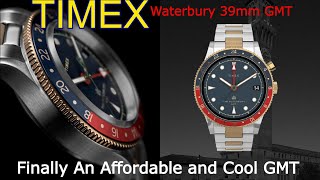 Introducing the TIMEX Waterbury Traditional GMT 39mm Watch Pepsi Bezel Finally A Cool Affordable GMT [upl. by Fleta578]