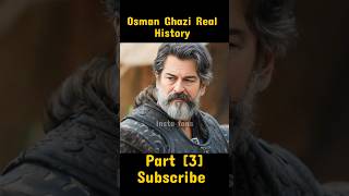 Osman Ghazi Real History Part 3  27October2024  shortfeed shorts [upl. by Dinan]