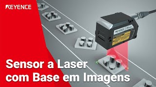 Sensor a Laser com Base em Imagens  KEYENCE IX [upl. by Hanimay796]