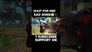 Song Montage free fire sad video freefire pnrax battleroyalegame garenafreefire gyan [upl. by Durarte]