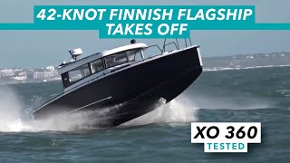 42knot Finnish flagship takes off  XO 360 speedboat test drive  Motor Boat amp Yachting [upl. by Marilla851]