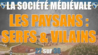 Société médiévale  22 Les paysans  serfs et vilains [upl. by Eak]