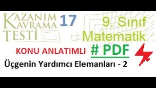 Üçgenin Yardımcı Elemanları 2  9 Sınıf MEB Kazanım Testi 17  PDF  ALES  KPSS  TYT  Kavrama [upl. by Mufi924]