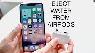 How To Eject Water From AirPods 2023 [upl. by Ammadas]