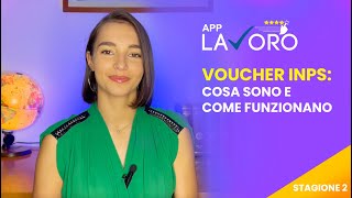 Voucher Inps cosa sono e come funzionano i buoni per il lavoro occasionale  Applavoroit [upl. by Ominorej391]