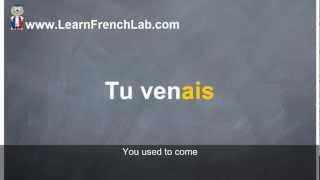 French Lesson Venir à limparfait Conjugate quotto comequot imperfect tense  Learn French Lab [upl. by Aicertap164]