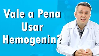 Vale a Pena Usar Hemogenin  Dr Claudio Guimarães [upl. by Arden]