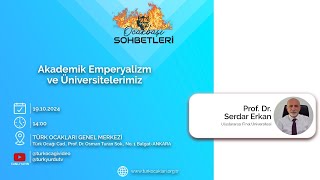 Ocakbaşı Sohbetleri quotAkademik Emperyalizm ve Üniversitelerimizquot [upl. by Annahsar]