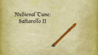 Medieval Tune Saltarello II played on recorder [upl. by Eiramaliehs]