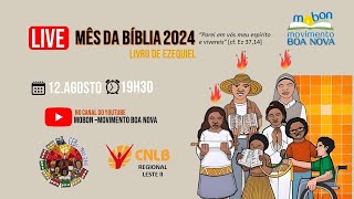 MÊS DA BÍBLIA 2024  LIVRO DE EZEQUIEL [upl. by Haran]