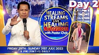 HEALING STREAMS LIVE HEALING SERVICES WITH PASTOR CHRIS  DAY 2 JULY 2022 [upl. by Zil]