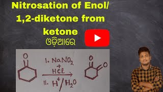 Nitrosation of Enols  12diketones from ketone [upl. by Refinney]