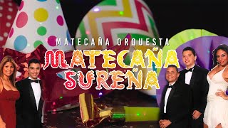 Matecaña Sureña  Matecaña Orquesta  Video Lyric [upl. by Lander]