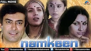 Namkeen  Full Movie  Sanjeev Kumar Movies  Bollywood Hindi Classic Movies  Bollywood Full Movies [upl. by Naveb359]