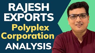 Rajesh Exports Fallout amp Polyplex Corporation Stock Review Complete Stock Analysis [upl. by Erminia]