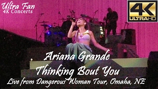 Ariana Grande  Thinking Bout You Live from Dangerous Woman Tour Omaha [upl. by Aicemak]