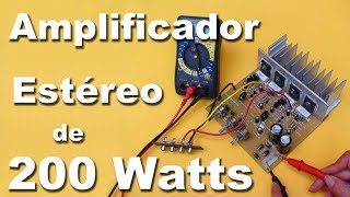 Amplificador estéreo de 200 watts parte 2 [upl. by Henriette]