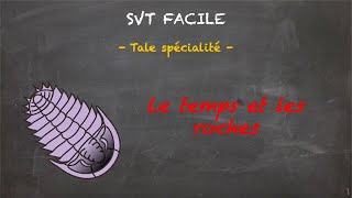 SVT FACILE  Tale spé  Le temps et les roches [upl. by Merridie]