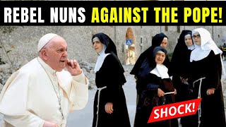 Rebel Nuns Declare War on the Vatican They Dont Recognize Pope Francis [upl. by Cohn641]