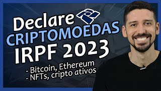 IRPF 2023 Como DECLARAR quotCRIPTOMOEDASquot No IMPOSTO DE RENDA 2023 BITCOINETHEREUM  FINANPRÁTICA [upl. by Osana]