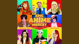 Epic Anime Medley [upl. by Nodnerb]