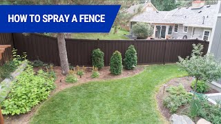 How To Spray a Fence [upl. by Aiksa]