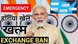 🔴URGENT  Crypto Exchanges BAN in India [upl. by Andel]