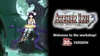 Atelier Iris 3  Welcome to the Workshop GUST 20th ver [upl. by Ylremik]