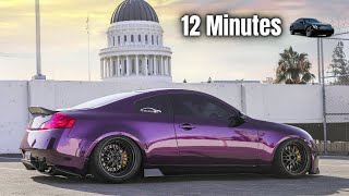 Building a G35 in 12 Minutes  INSANE TRANSFORMATION  2023 [upl. by Cinimmod802]