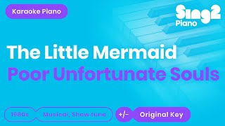 Poor Unfortunate Souls  The Little Mermaid  Pat Carroll Karaoke Piano [upl. by Redienhcs]